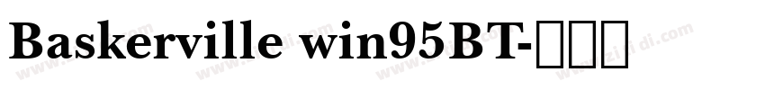Baskerville win95BT字体转换
